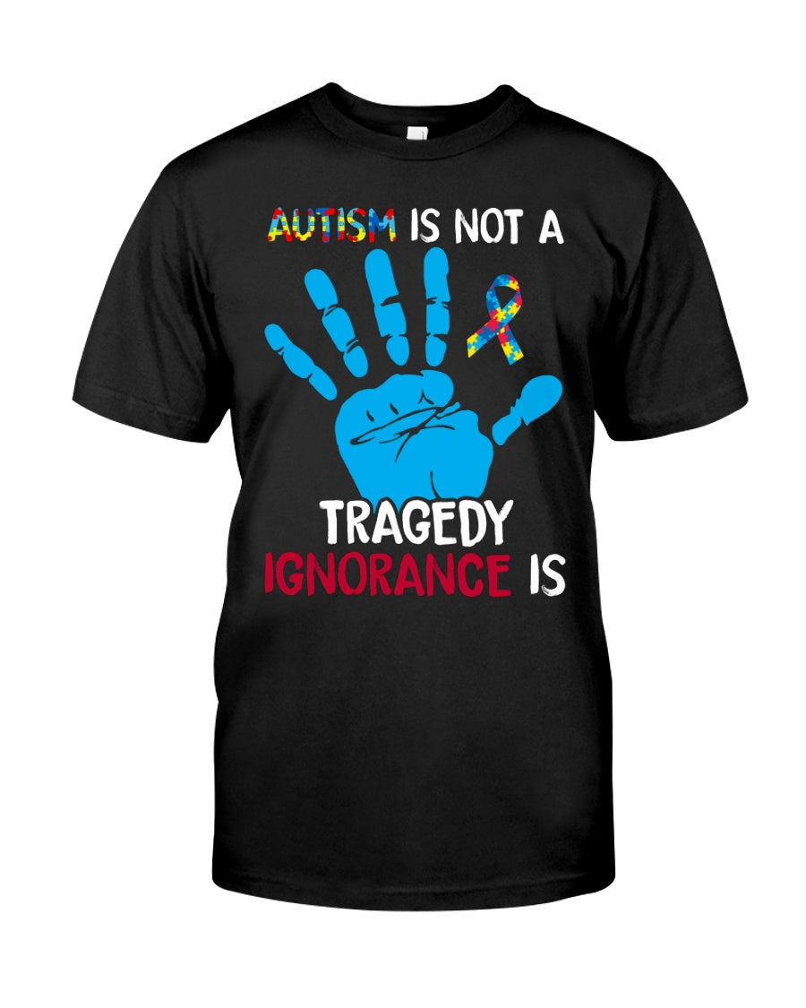 Autism Is Not A Tragedy - Autism Awareness T-shirt and Hoodie 0921