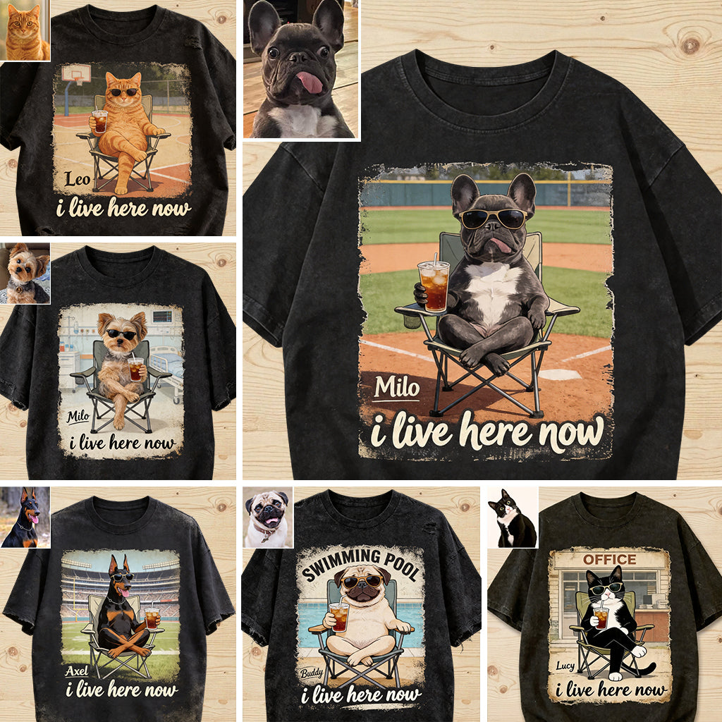 Custom Any Photo I Live Here Now - Personalized Dog Wash T-Shirt