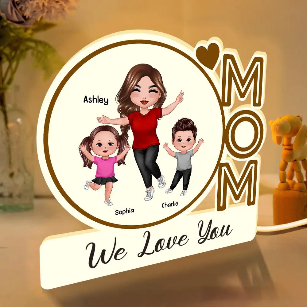MOM We Love You – Custom Plaque for Mother's Day, Birthday or Family Celebration