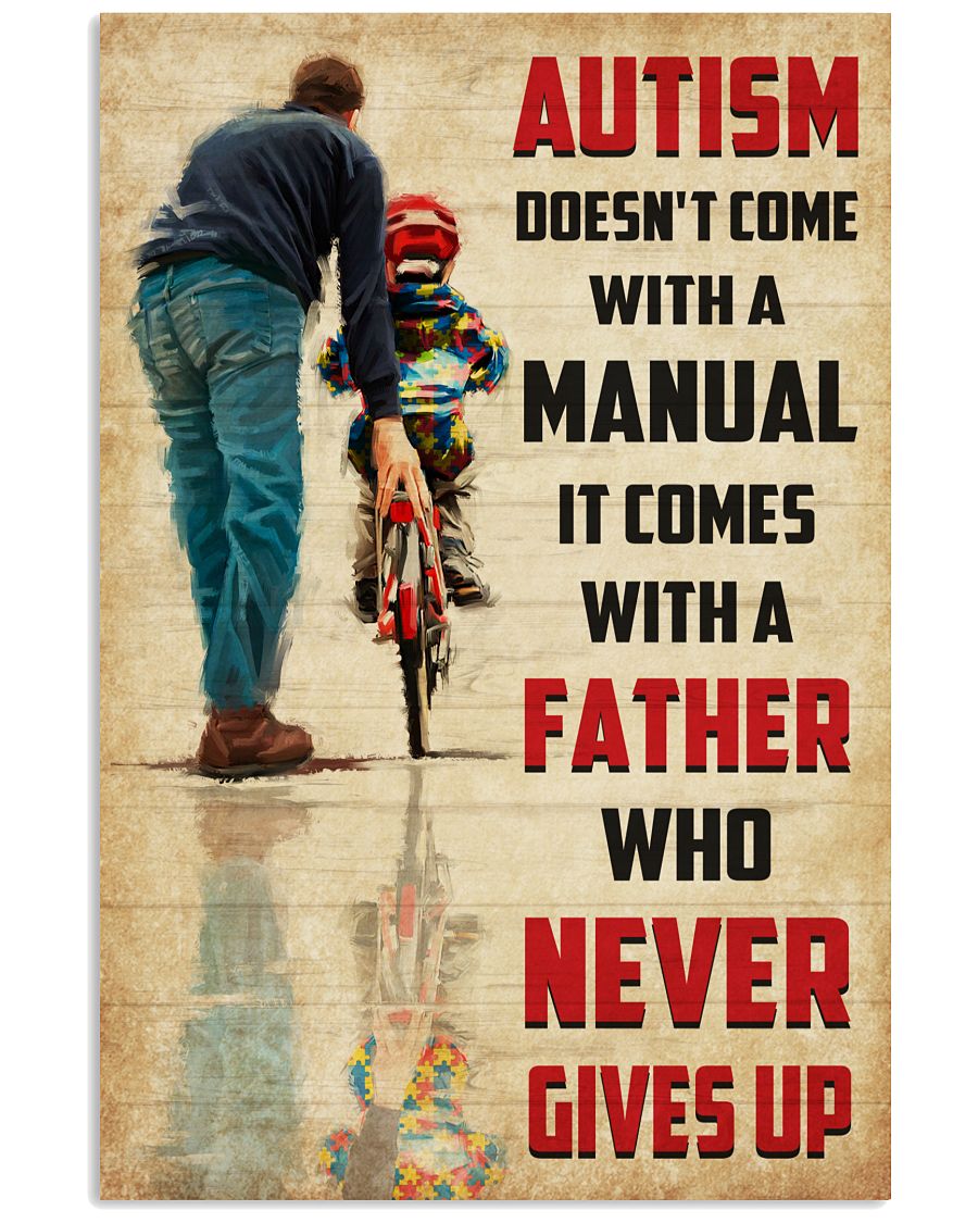 Autism Comes With A Father - Autism Awareness Poster 0921