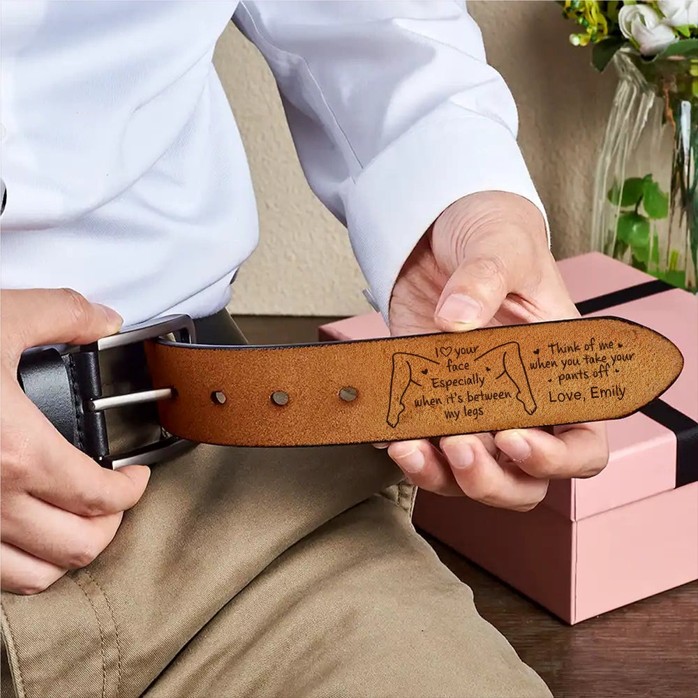Leather Belt With Cheeky Romantic Quote, Personalized Funny Gift For Boyfriend Or Husband, Daily Wear With A Secret