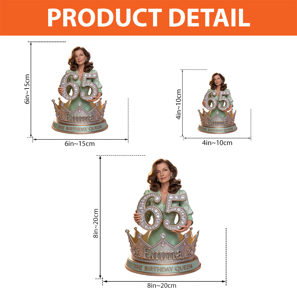 Custom Any Photo The Birthday Queen - Personalized Birthday Custom Shaped Acrylic Plaque