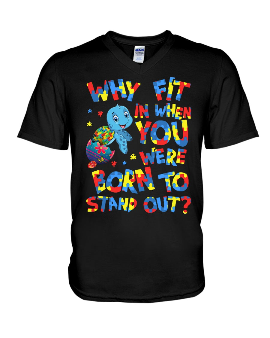 Autism Awareness Born To Stand Out - T-shirt and Hoodie 0921