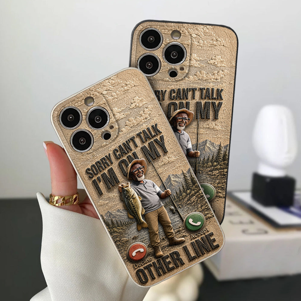 I'm On My Other Line, Fishing Lover Gift - Personalized Fishing 3D Embossed Leather Phone Case