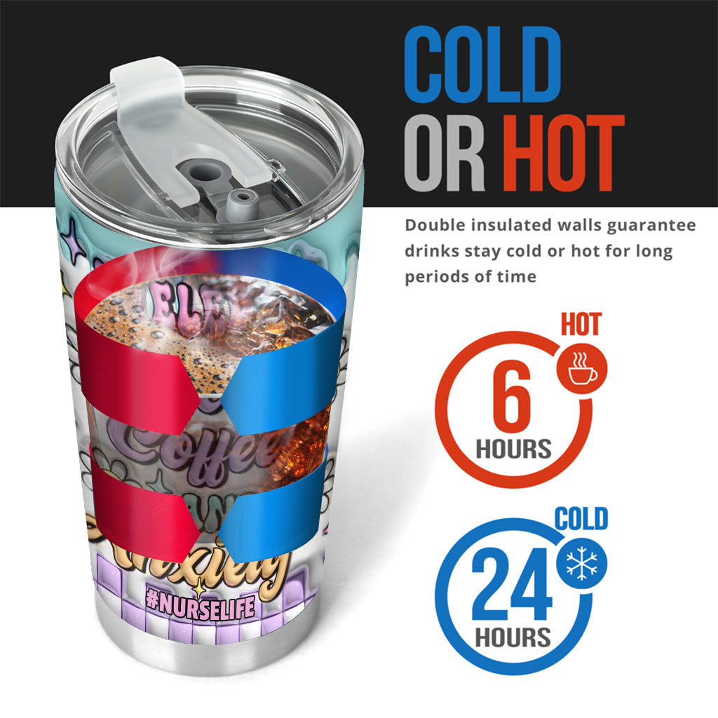 Fueled by Iced Coffee and Anxiety Nurse Life - Personalized Nurse Tumbler