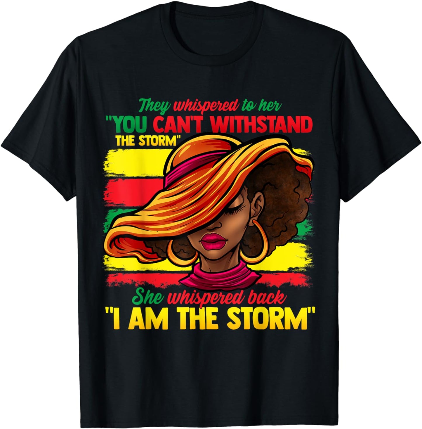 I Am The Storm African American T-shirt & Hoodie 0224