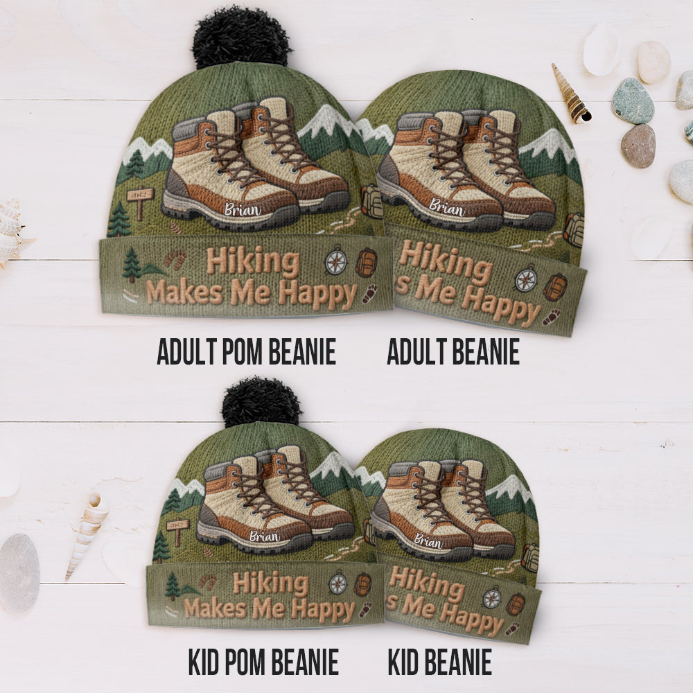 Hiking Makes Me Happy - Personalized Hiking Beanie Hat