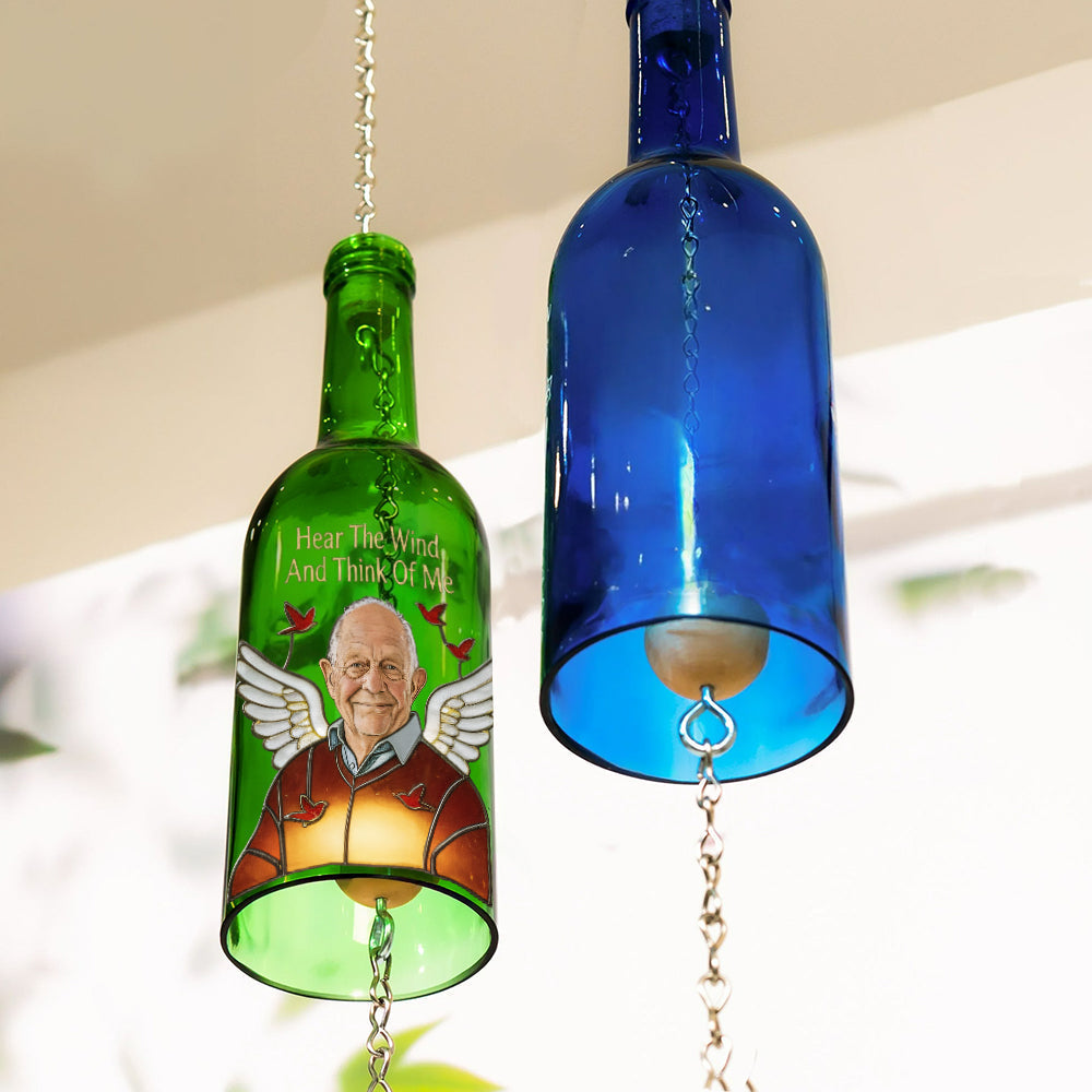 Hear The Wind And Think Of Me - Personalized Memorial Wine Bottle Wind Chime