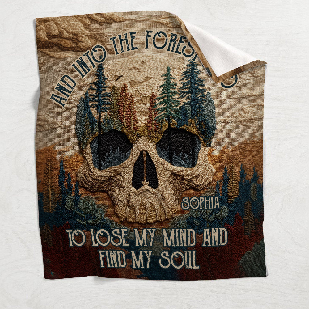And Into the Forest I Go to Lose My Mind and Find My Soul - Personalized Hiking Blanket