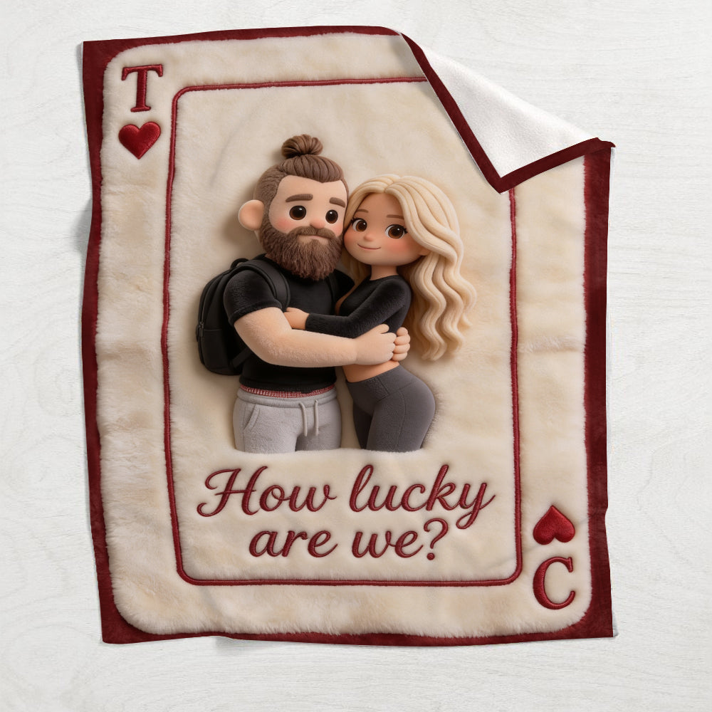 How Lucky We Are - Personalized Couple Blanket