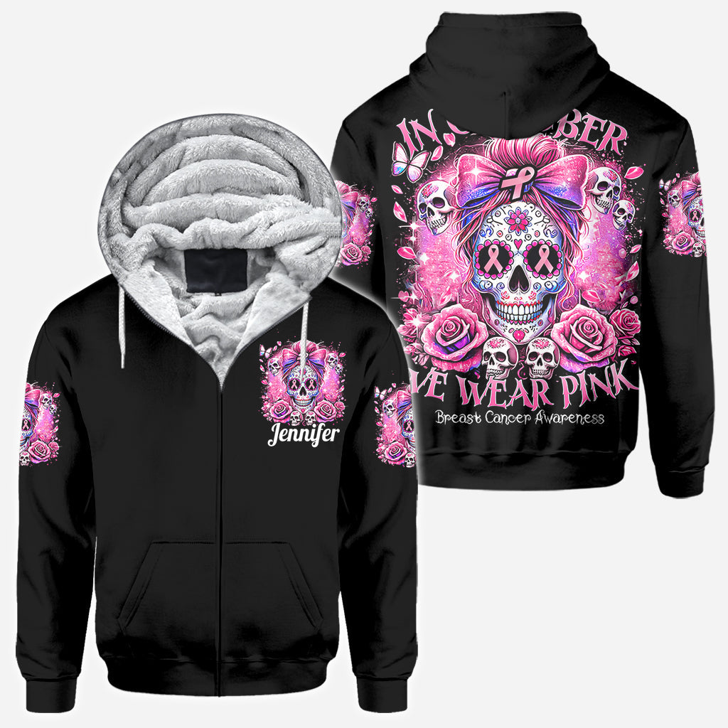 In October We Wear Pink - Personalized Breast Cancer Awareness All Over Shirt