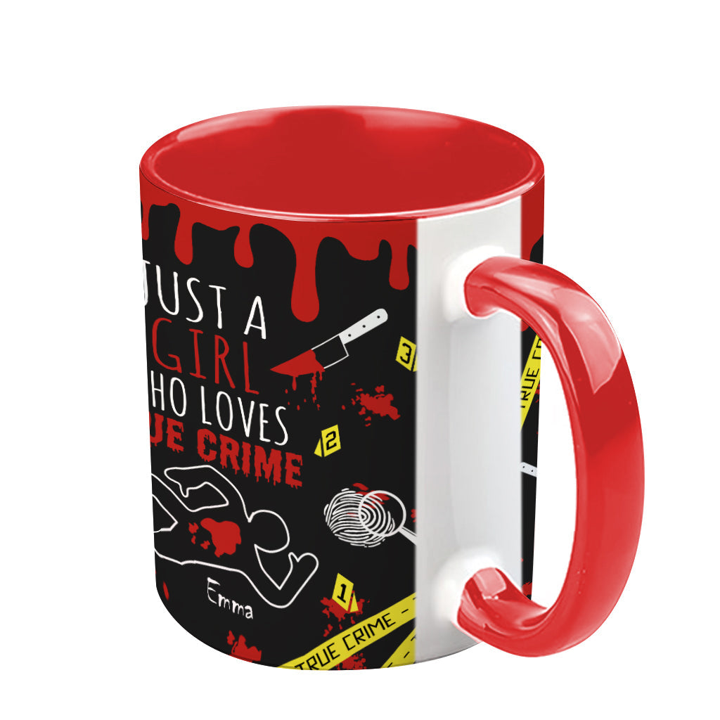 Just A Girl Who Loves True Crime - Personalized  Accent Mug