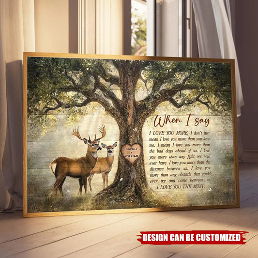 Custom I Love You More Quote Poster with Deer Couple Under Tree, Cozy Neutral Wall Decor, Unique Gift for Couple