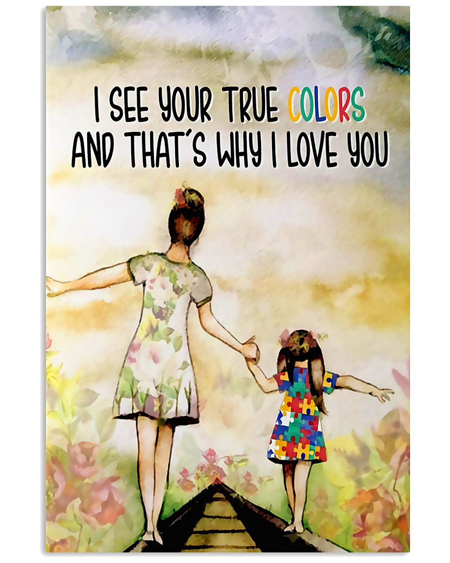 Autism I See Your True Colors - Autism Awareness Poster 0921