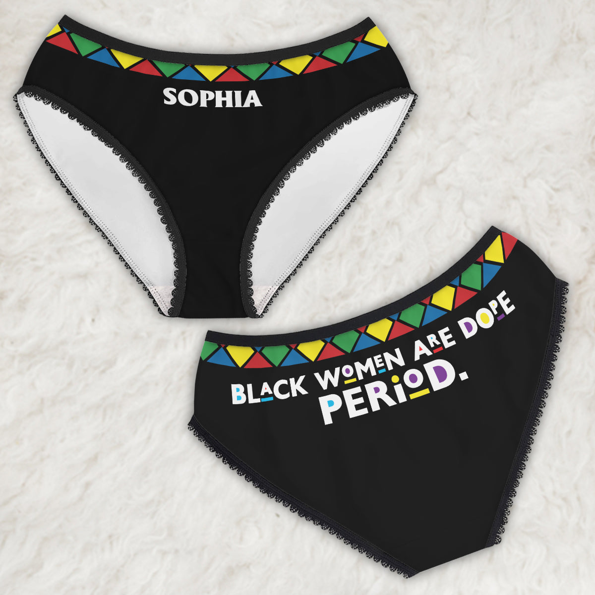Black Women Are Dope Period - Personalized African American Lace Border Women Briefs