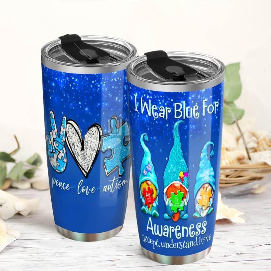 I Wear Blue For Autism Awareness - Autism Awareness Tumbler 0921