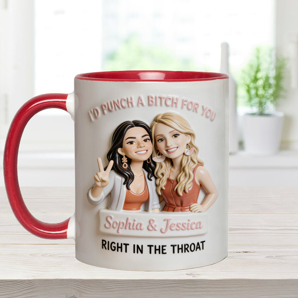I'd Punch A Btch For You, Right In The Throat Besties - Personalized Bestie Set Accent Mug with Acrylic Stirrers