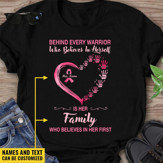 Behind Every Warrior Pink Heart Hand Prints - Breast Cancer Awareness Personalized T-shirt And Hoodie