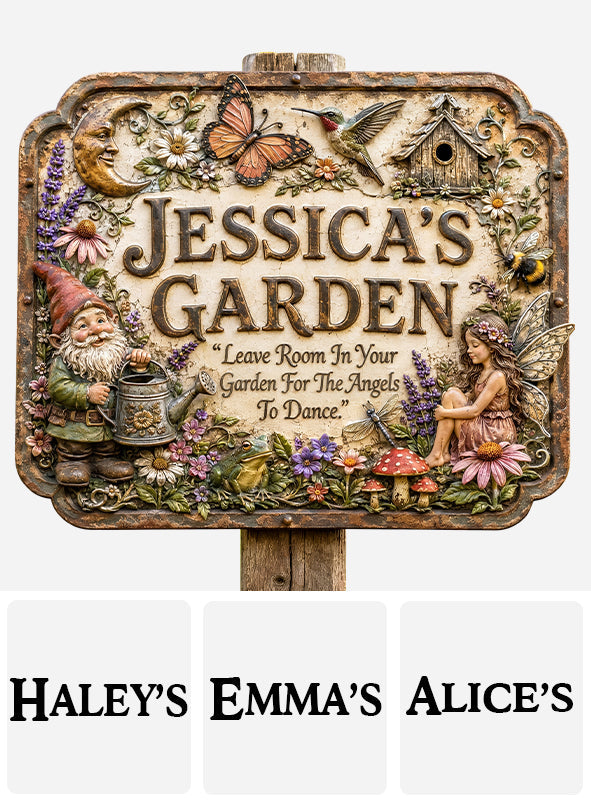 Leave Room In Your Garden For The Angles To Dance - Personalized Gardening 3D Printed Cut Metal Sign