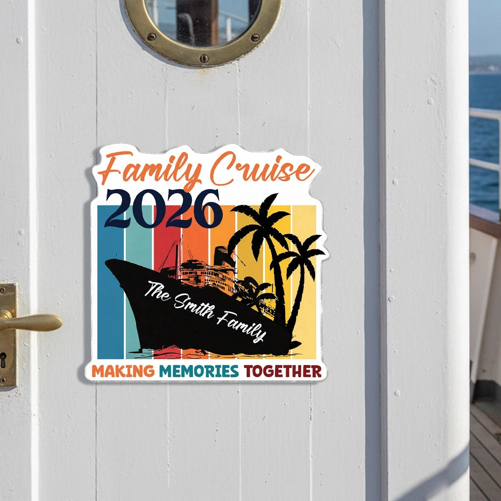Making Memories Together Cruise Acrylic Magnet, Personalized Family Name Retro Ship Door Decor, Creative Gift for Travelers