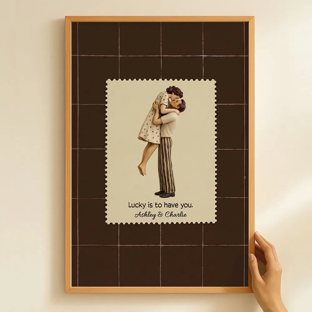 Lucky is to have you Couple Poster, Personalized Romantic Wall Art for Home Decor, Thoughtful Unique Gift for Couples