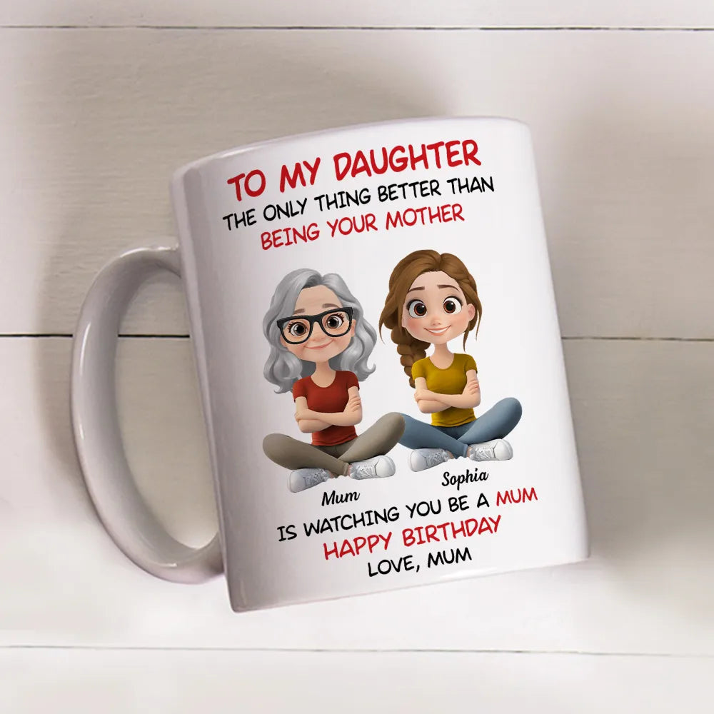 To My Daughter Ceramic Mug, Personalized Cartoon Mom and Daughter, Heartwarming Quote Gift for Daughter, Daily Coffee