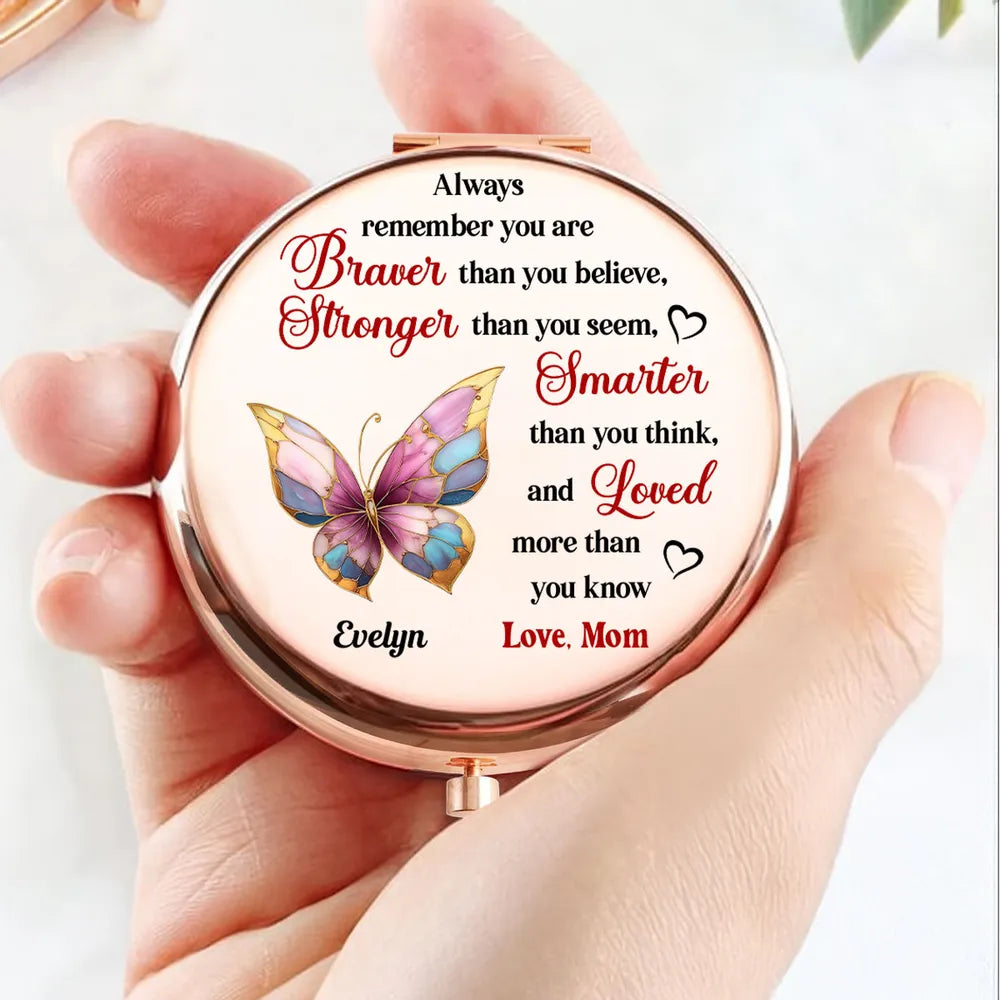 Personalized Metal Compact Mirror with Butterfly Quote, Encouraging Gift for Daughter or Friend, Braver Stronger Smarter Loved