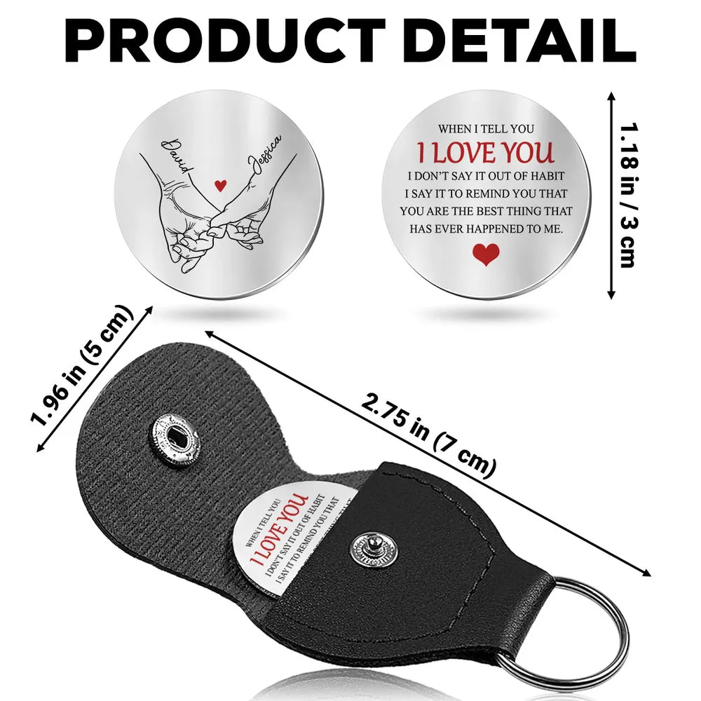 Pocket Hug Personalized Love Token With 'When I Tell You I Love You' Message Sweet Everyday Reminder Creative Gift For Her
