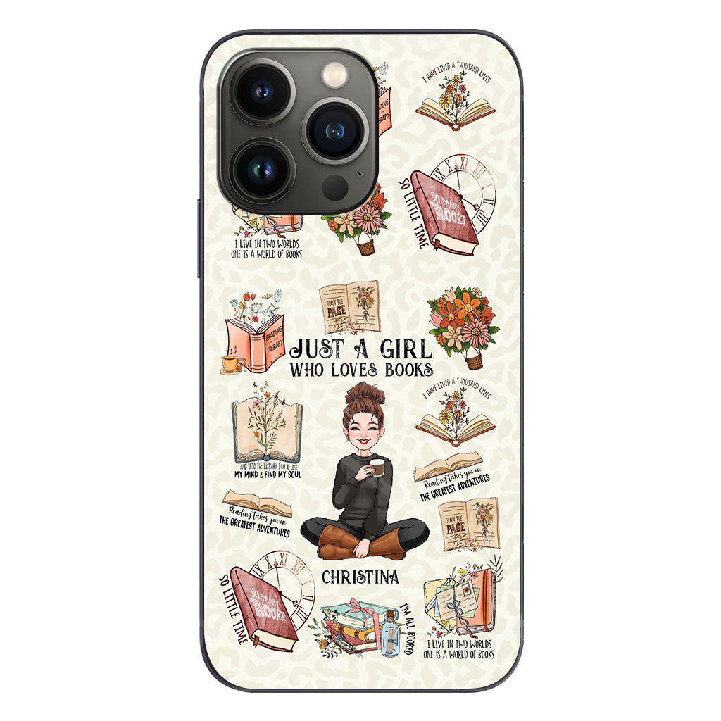 Just A Girl Who Loves Books - Personalized Book Phone Case