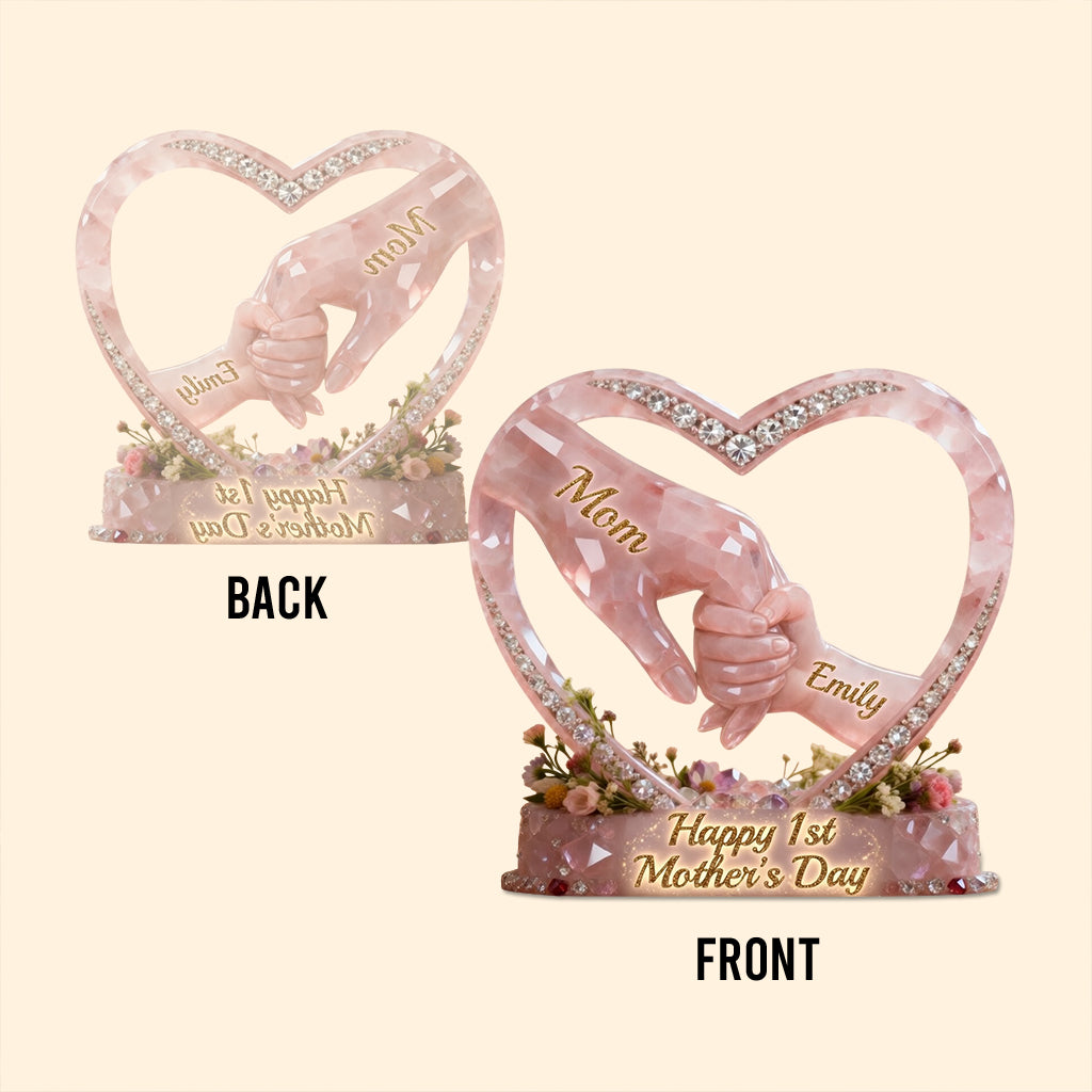Happy 1st Mother's Day - Personalized Mother Custom Shaped Acrylic Plaque
