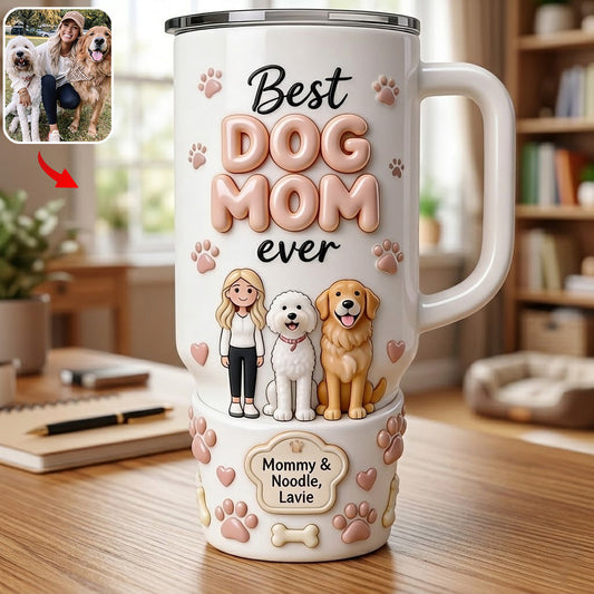 Best Pet Mom Ever - Personalized Dog Tumbler With Handle