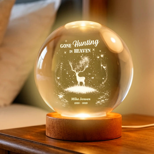 Personalized Crystal Ball LED Night Light Gone Hunting in Heaven Memorial Night Light, Unique Remembrance Gift