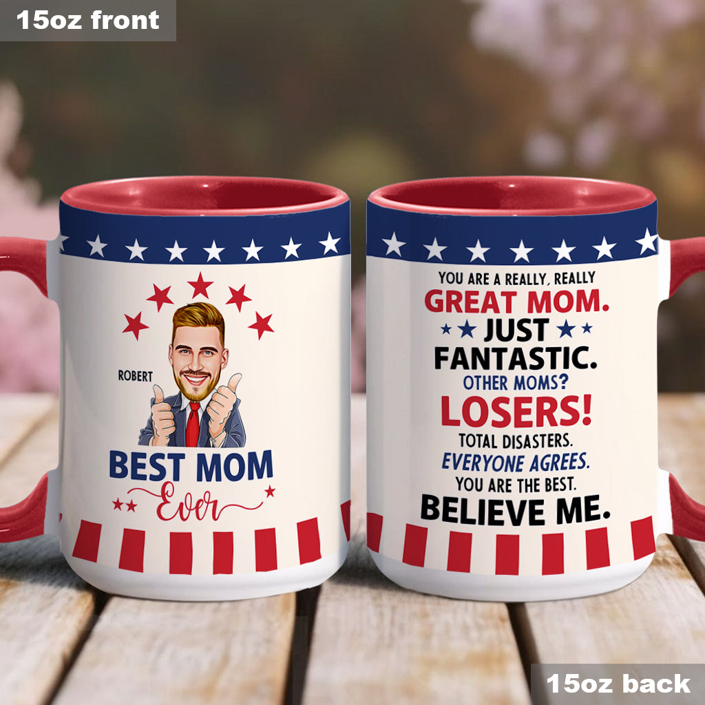 Best Mom Ever - Personalized Accent Mug