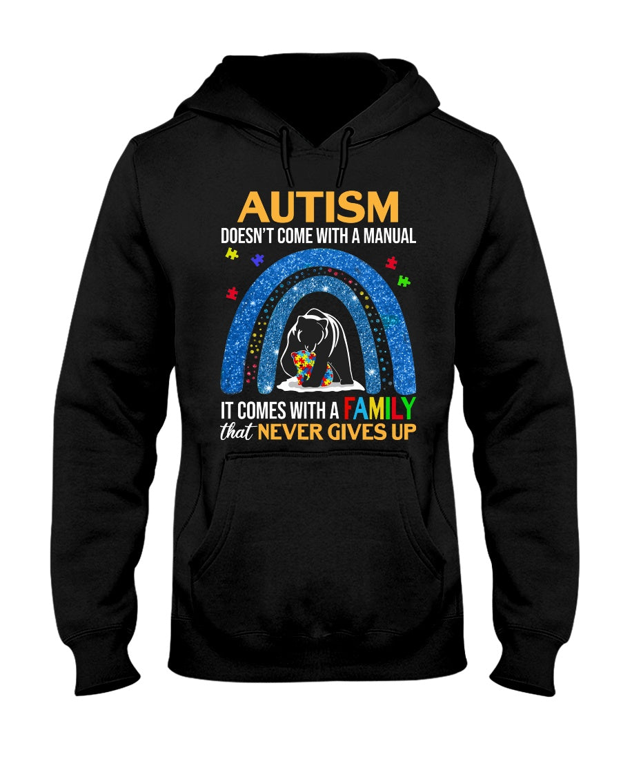 Autism Family Never Gives Up - Autism Awareness T-shirt and Hoodie 0921