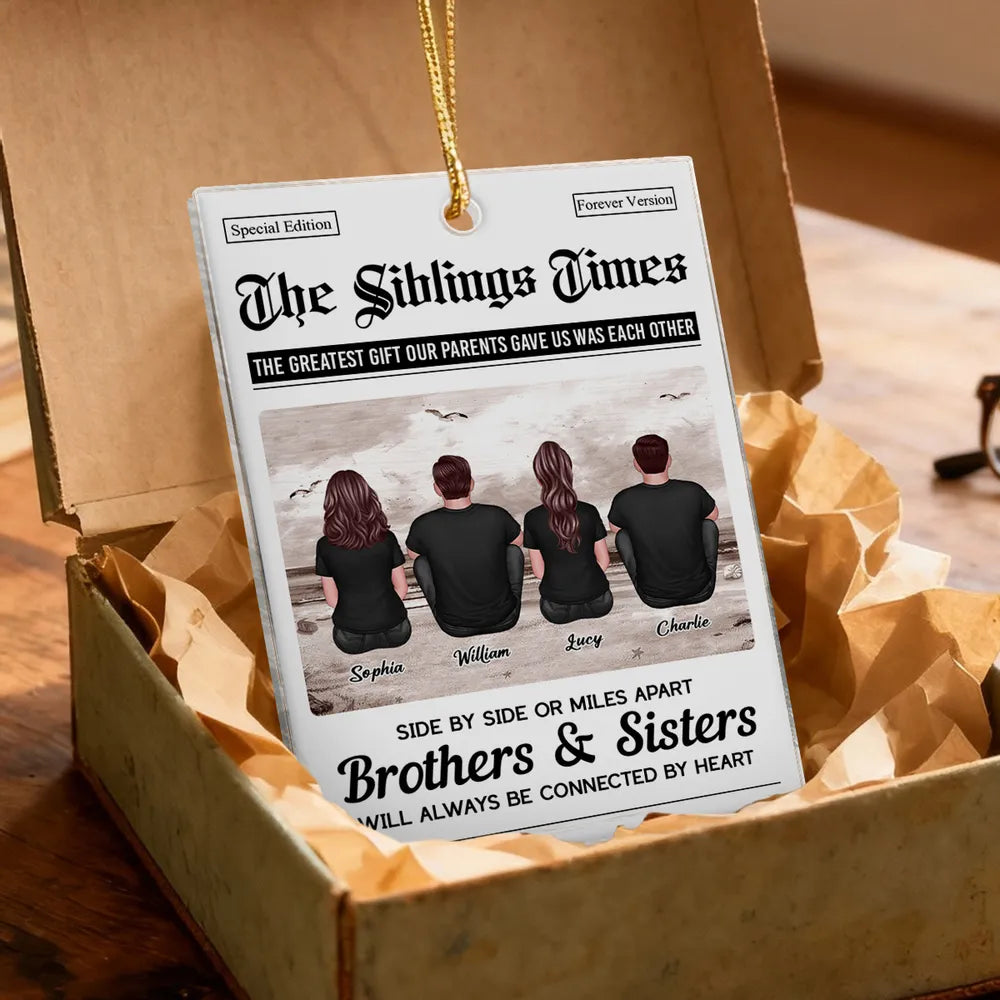 Acrylic Ornament “Siblings Times” Edition | Brothers & Sisters Keepsake, Clear Printing & Premium Texture