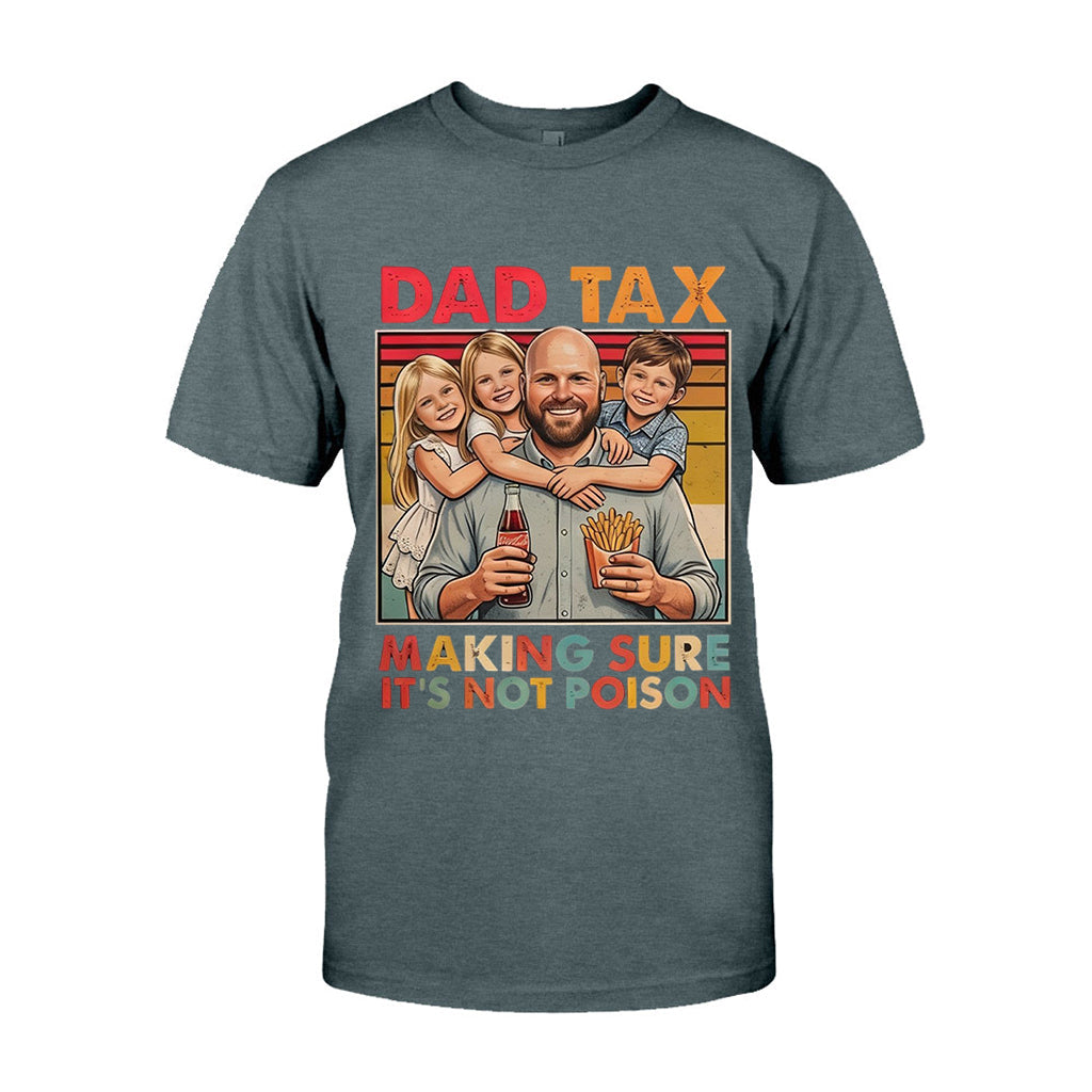 Funny Dad Tax - Personalized Father T-shirt And Hoodie