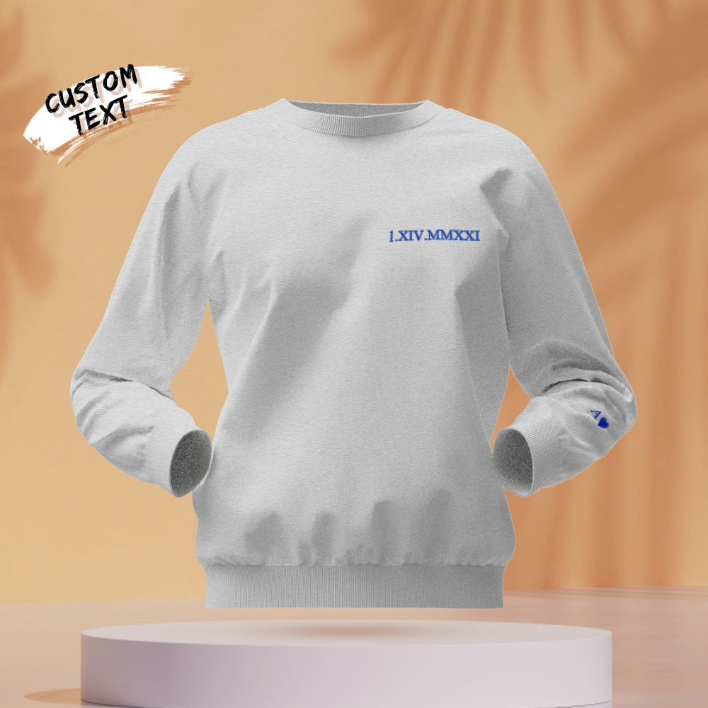 Custom Engraved Embroidery Round Neck Roman Numeral Date - Personalized Couple Sweatshirt