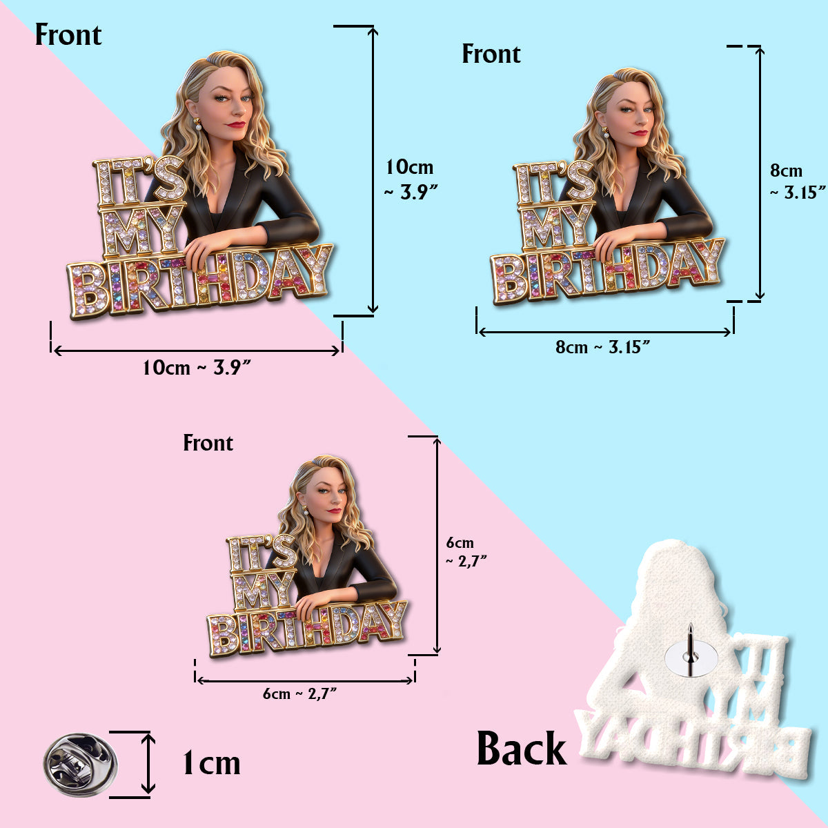 Custom Any Photo - Personalized Birthday Pin