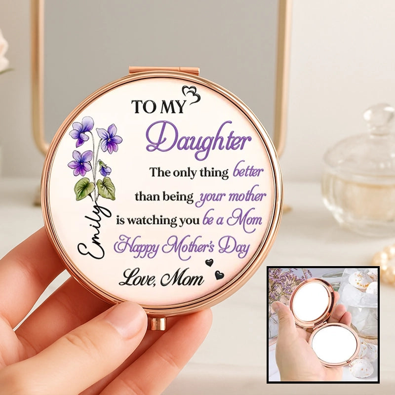 Personalized Metal Compact Mirror To My Daughter Mother's Day Quote, Purple Floral Keepsake, Unique Gift From Mom