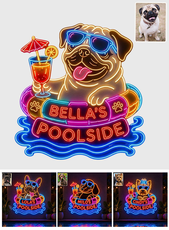Funny Pet Poolside - Personalized Dog Neon LED Light Sign