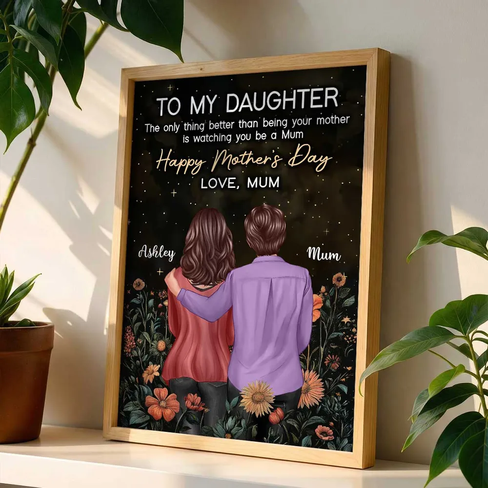 To My Daughter Personalized Poster, Heartwarming Mum Message with Golden Script and Floral Night Sky, Unique Mother's Day Gift