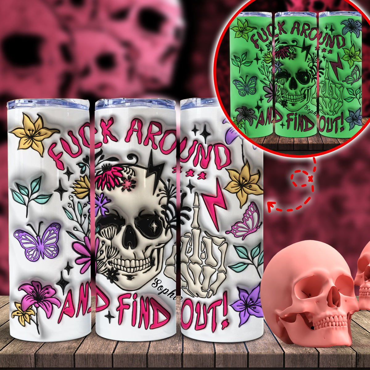 Fuck Around And Find Out - Personalized Skull Glow Skinny Tumbler