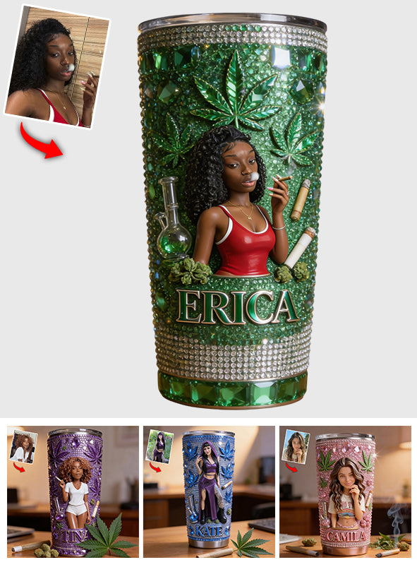 Custom Any Photo - Personalized Weed Tumbler