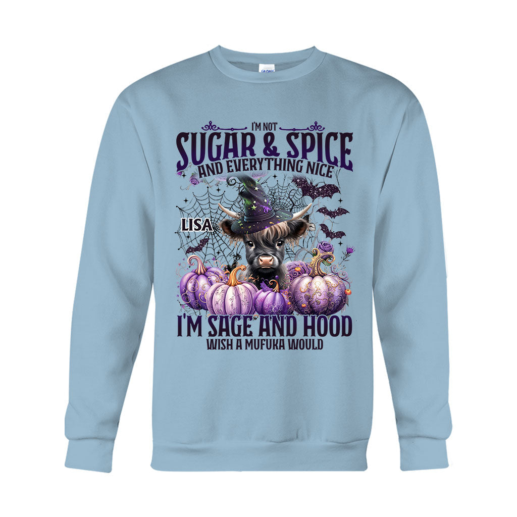 I'm Not Sugar And Spice And Everything Nice - Personalized T-shirt And Hoodie