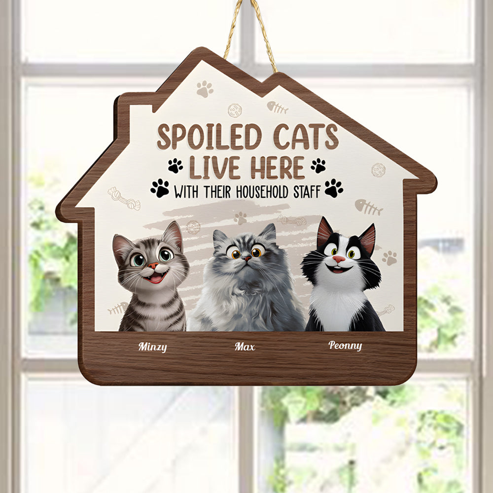 Spoiled Cats Live Here – Fun Wooden Sign with Customizable Pet Names for Cat Lovers