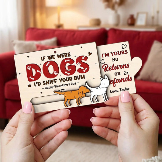 Personalized Wooden Sliding Ornament Funny Dogs I'd Sniff Your Bum for Couples A Unique Valentine's Gift
