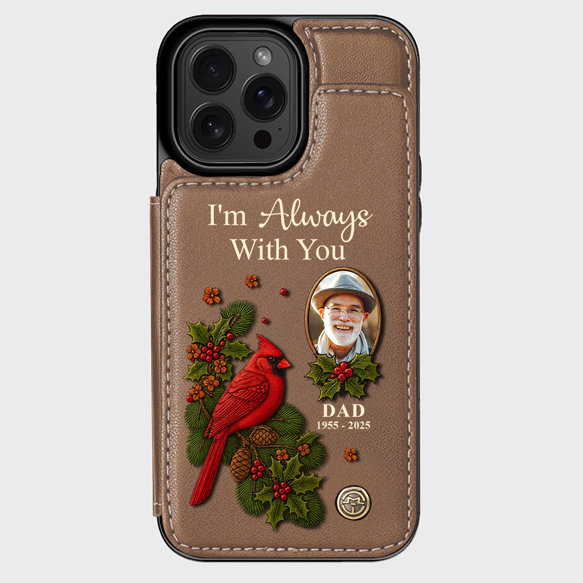 I Am Always With You - Personalized Memorial Wallet Phone Case