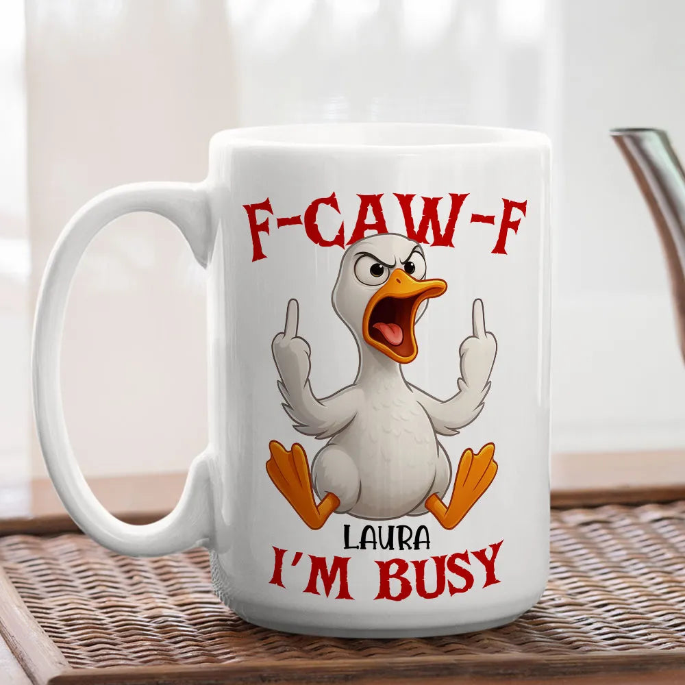 Funny Mug with Angry Chicken Cartoon, Customizable Coffee Mug, 'I'm Busy' Humor, Unique Gift for Coworkers & Friends