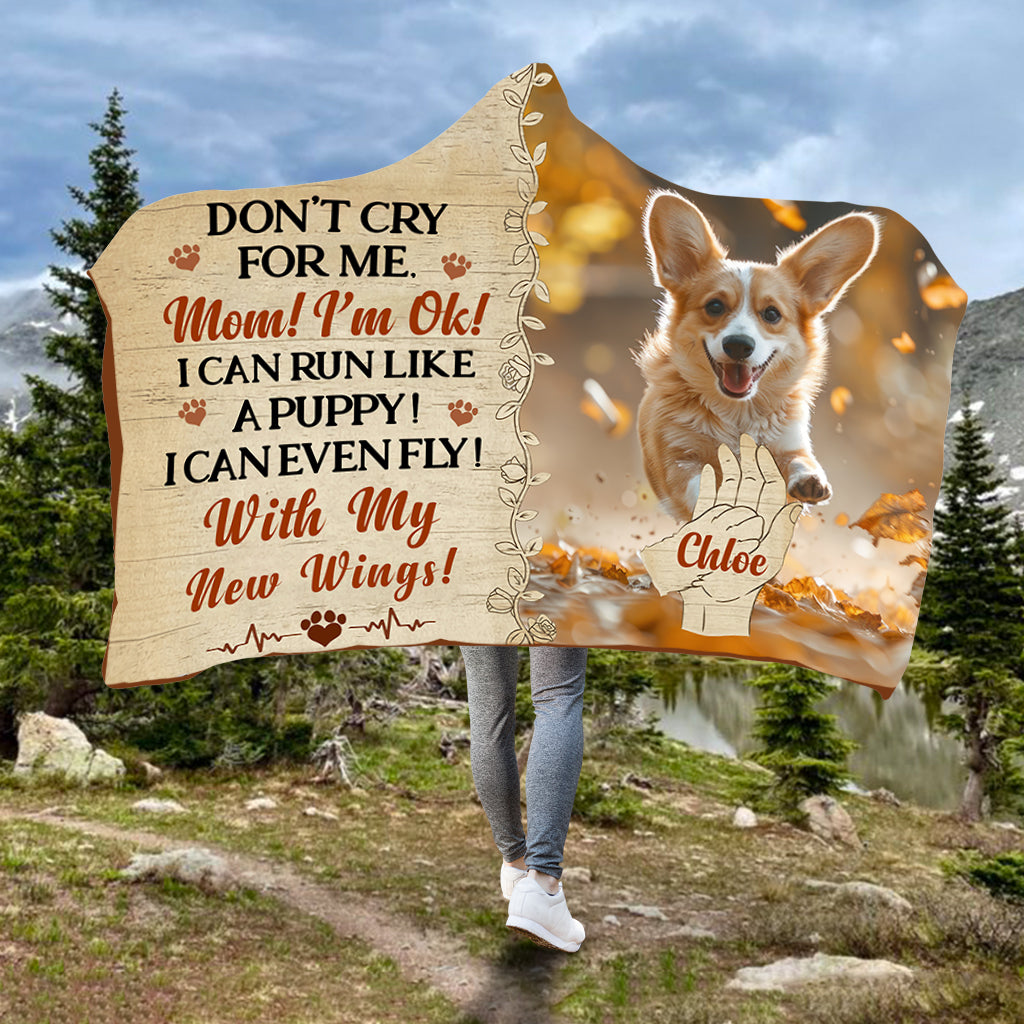Don't Cry For Me Memoria - Personalized Dog Hooded Blanket