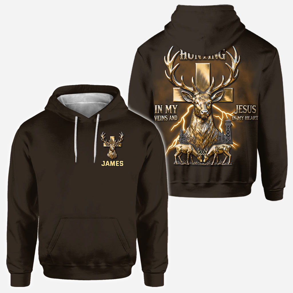 I've Got Hunting In My Veins And Jesus In My Heart - Personalized Hunting All Over Shirt
